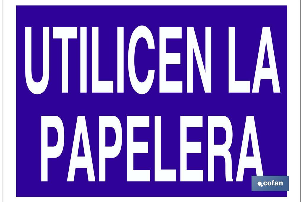 Utilicen la papelera